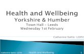 Health and Wellbeing Yorkshire & Humber Town Hall - Leeds Wednesday 1st February