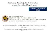 Statutory Audit of Bank Branches –  under Core Banking System