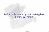 Rule discovery strategies LERS & ERID