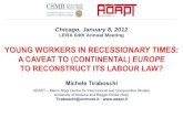 YOUNG WORKERS IN RECESSIONARY TIMES: A CAVEAT TO (CONTINENTAL) EUROPE
