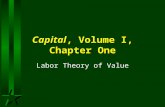 Capital , Volume I, Chapter One
