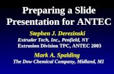 Preparing a Slide Presentation for ANTEC