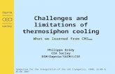 The thermosiphon principle (example of two phase ) Self sustained natural boiling convection