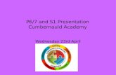 P6/7 and S1 Presentation Cumbernauld Academy