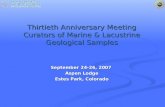 Thirtieth Anniversary Meeting Curators of Marine & Lacustrine Geological Samples