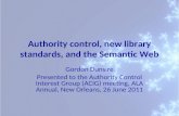 Authority control, new library standards, and the Semantic Web