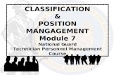 CLASSIFICATION & POSITION MANGAGEMENT Module 7 National Guard
