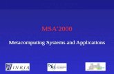 MSA’2000 Metacomputing Systems and Applications