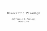 Democratic Paradigm