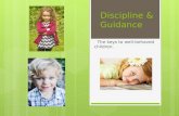 Discipline & Guidance