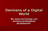 Denizens of a Digital World