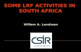 SOME LRF Activities in  south  africa