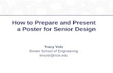How to Prepare and Present    a Poster for Senior Design