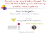 RoboCup: An Application Domain for  Distributed Planning and Sensoring  in Multi-robot Systems