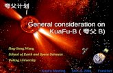 General consideration on KuaFu-B ( 夸父 B)