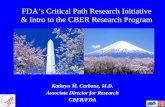 FDA’s Critical Path Research Initiative & Intro to the CBER Research Program