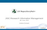 JISC Research Information Management 28 th  June, 2012 Andrew Dorward