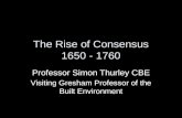 The Rise of Consensus 1650 - 1760