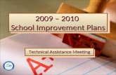 2009 – 2010  School Improvement Plans