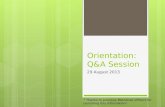 Orientation: Q&A Session