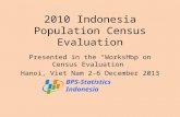 2010 Indonesia Population Census Evaluation