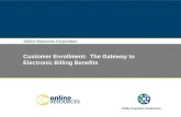 Customer Enrollment:  The Gateway to Electronic Billing Benefits