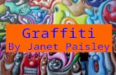 Graffiti By Janet Paisley