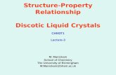 Structure-Property Relationship Discotic Liquid Crystals