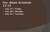 Pre- Week Schedule 12-13