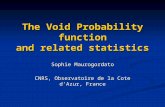 The Void Probability function and related statistics
