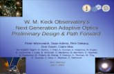 W. M. Keck Observatory’s Next Generation Adaptive Optics Preliminary Design & Path Forward