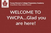 WELCOME TO YWCPA…Glad you are here!