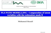PLS PATH MODELLING : Computation of latent variables with the estimation mode B