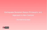 Earthquake Resistant Design Philosophy and  Approach in New Zealand Donald Kirkcaldie