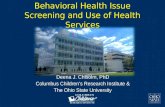 Behavioral Health Issue Screening and Use of Health Services