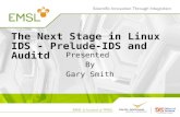 The Next Stage in Linux IDS - Prelude-IDS and  Auditd