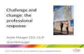 Challenge and change: the professional response