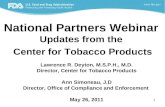 National Partners Webinar Updates from the Center for Tobacco Products