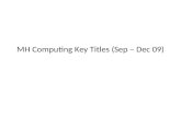 MH Computing Key Titles (Sep – Dec 09)