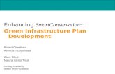 Enhancing  SmartConservation ™  : Green Infrastructure Plan Development Robert Cheetham