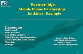 Partnerships Mobile Phone Partnership      Initiative  Example