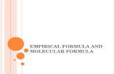 Empirical Formula and Molecular Formula