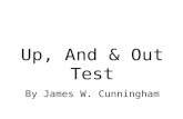 Up, And & Out Test By James W. Cunningham