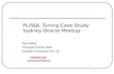 PL/SQL Tuning Case Study Sydney Oracle Meetup