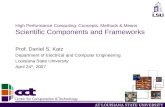 High Performance Computing: Concepts, Methods & Means Scientific Components and Frameworks