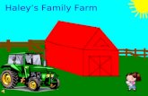 Haley’s Family Farm