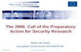 The 2006  Call of the Preparatory Action for Security Research
