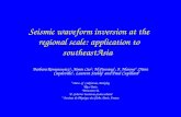 Seismic waveform inversion at the regional scale: application to southeastAsia