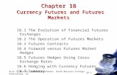 Chapter 18 Currency Futures and Futures Markets