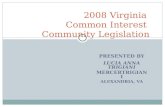 2008 Virginia  Common Interest  Community Legislation